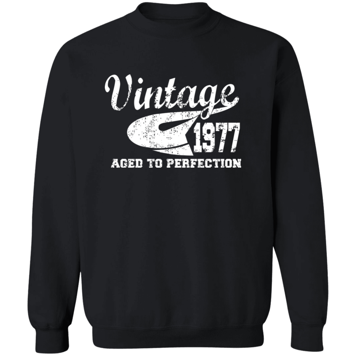 Vintage 1977 Aged To Perfection - Sweatshirt