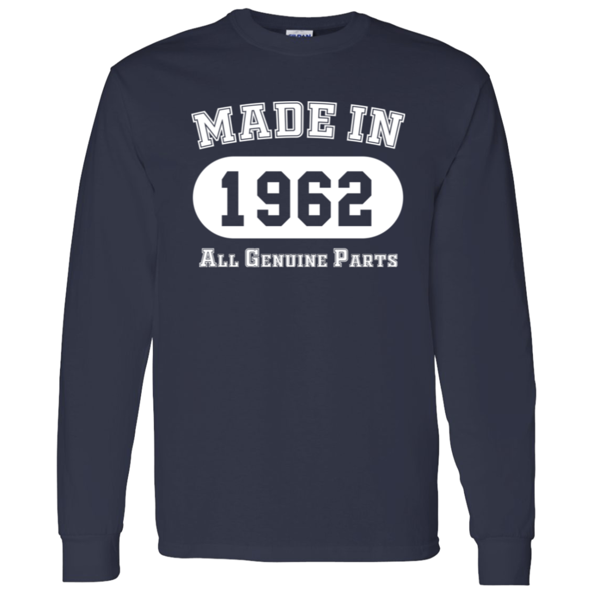 Made In 1962 All Genuine Parts - Long Sleeve Tee