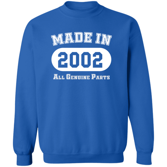 Made In 2002 All Genuine Parts - Sweatshirt