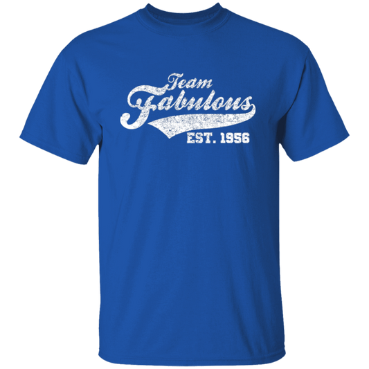 Team Fabulous Est. 1956 - T Shirt