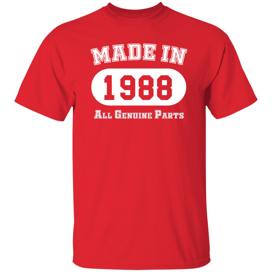 Made In 1988 All Genuine Parts - T Shirt