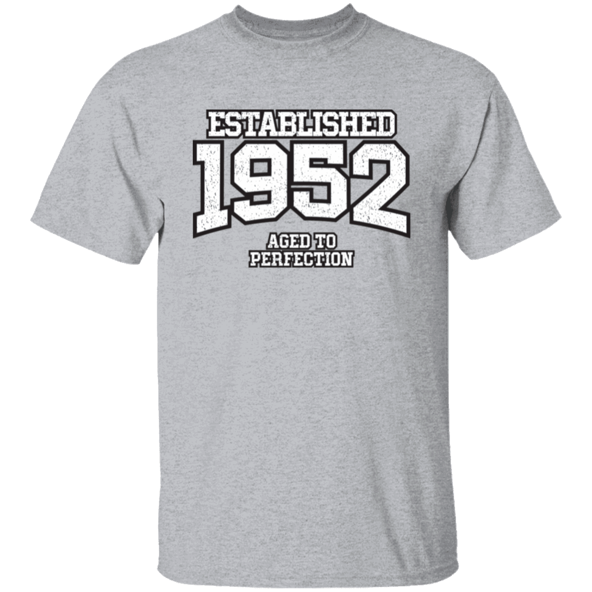 Established 1952 Aged To Perfection - T Shirt