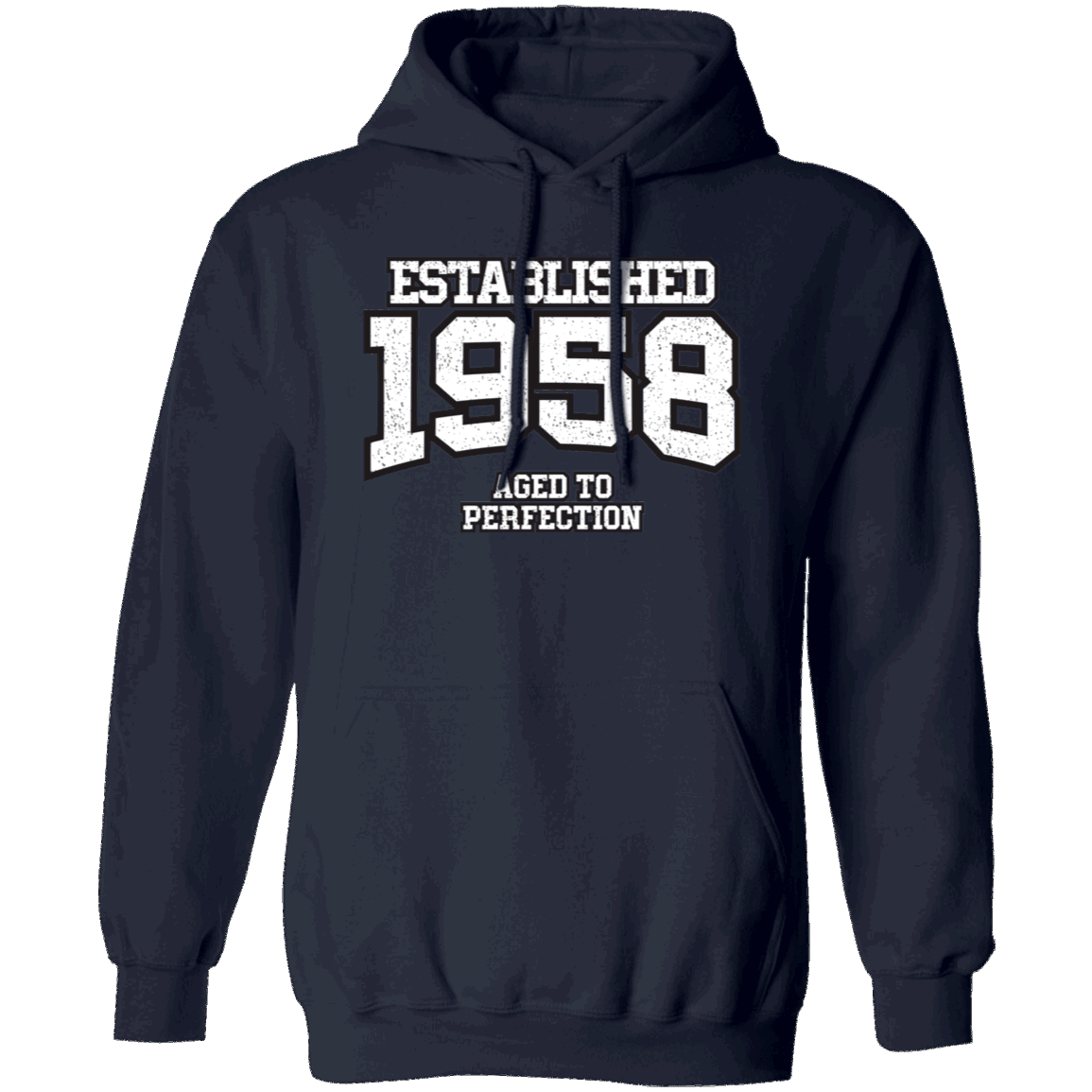 Established 1958 Aged To Perfection - Hoodie