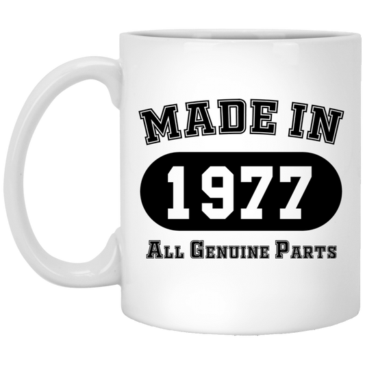 Made In 1977 All Genuine Parts  - Mugs