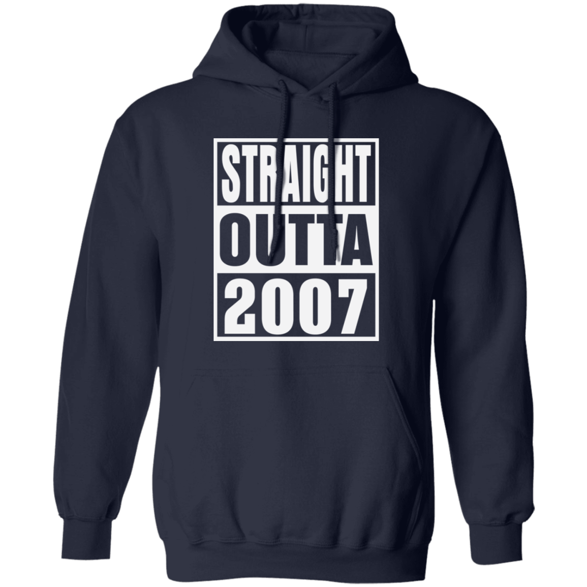 Straight Outta 2007 - Hoodie