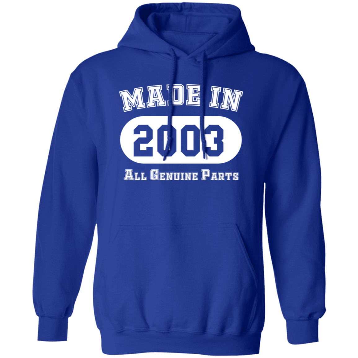 Made In 2003 All Genuine Parts - Hoodie