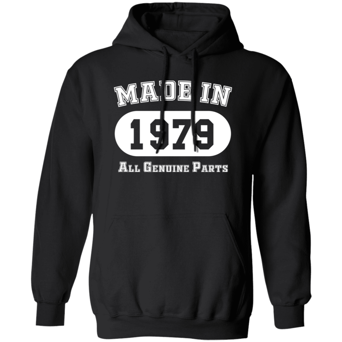 Made In 1979 All Genuine Parts - Hoodie