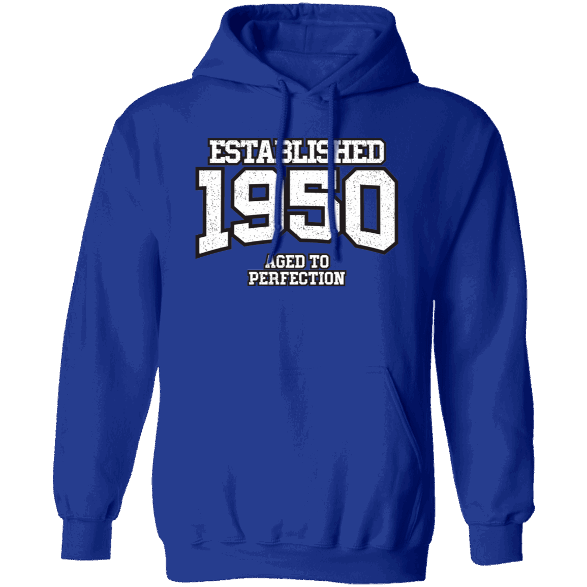 Established 1950 Aged To Perfection - Hoodie