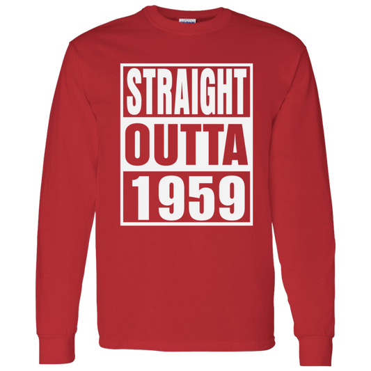 Straight Outta 1959 - Long Sleeve Tee