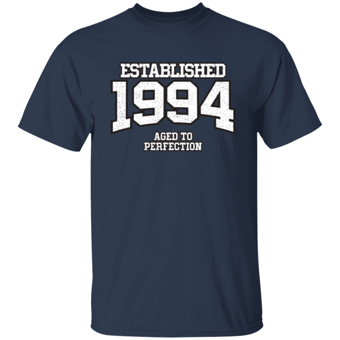 Established 1994 Aged To Perfection - T Shirt