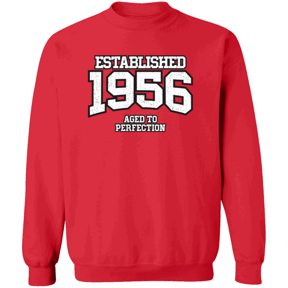 Established 1956 Aged To Perfection - Sweatshirt