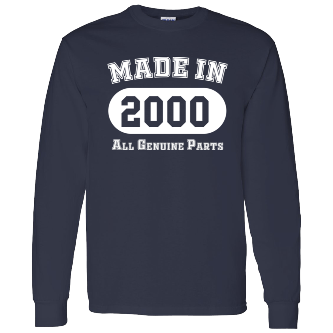 Made In 2000 All Genuine Parts - Long Sleeve Tee