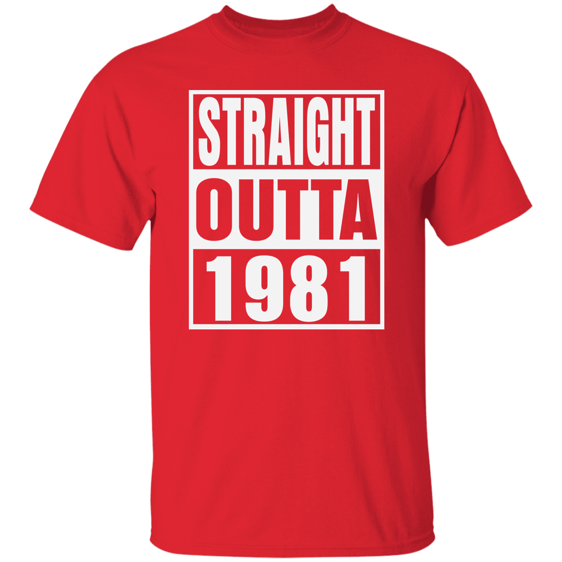 Straight Outta 1981 - T Shirt