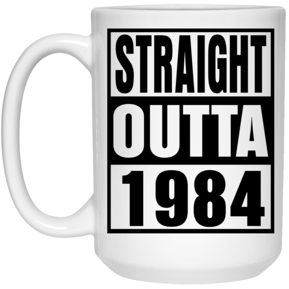 Straight Outta 1984 - Mugs