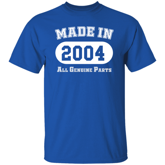 Made In 2004 All Genuine Parts - T Shirt