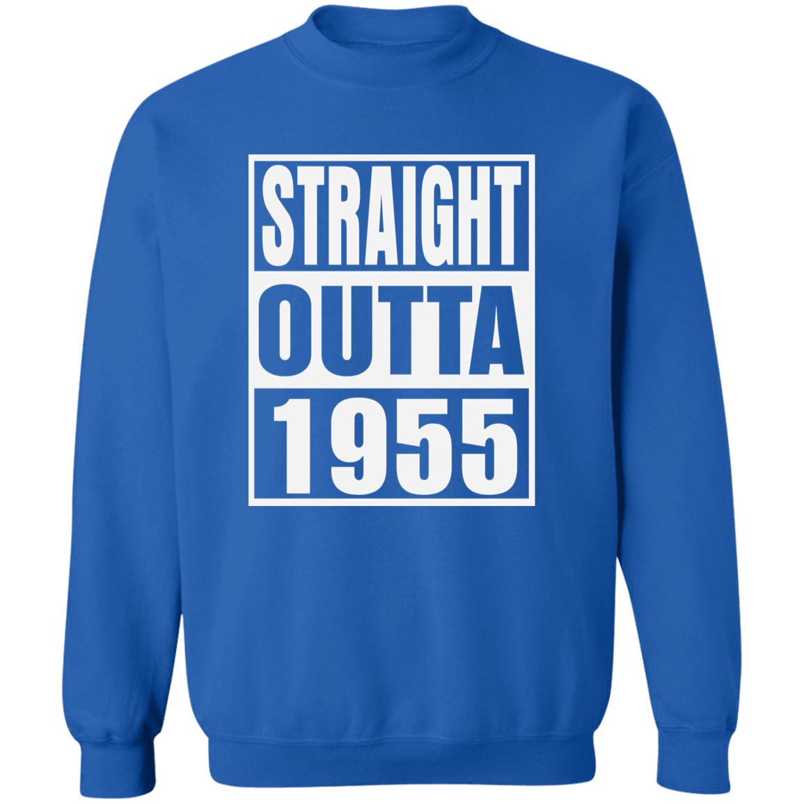 Straight Outta 1955 - Sweatshirt