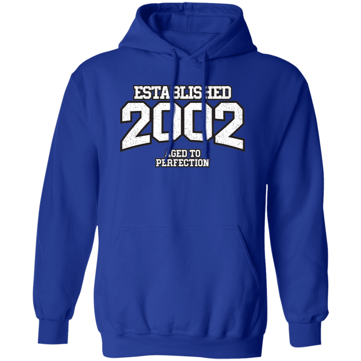 Established 2002 Aged To Perfection - Hoodie