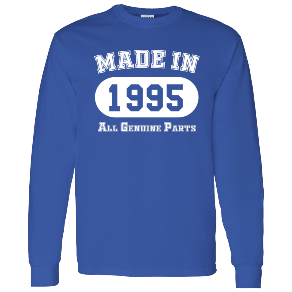 Made In 1995 All Genuine Parts - Long Sleeve Tee