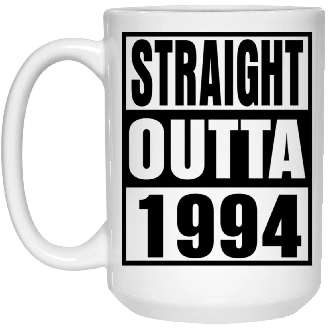 Straight Outta 1994 - Mugs