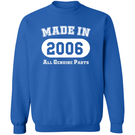 Made In 2006 All Genuine Parts - Sweatshirt