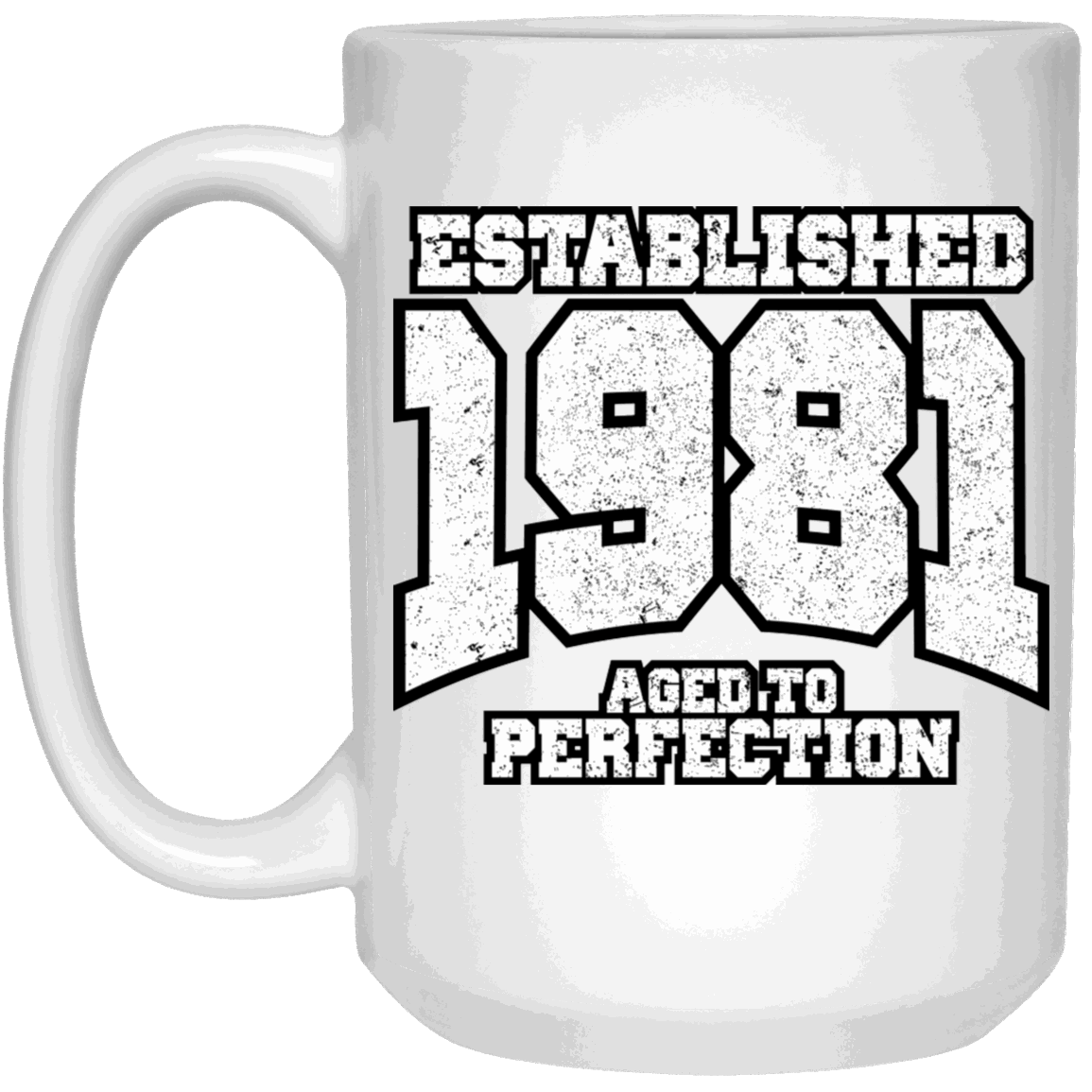 Established 1981 Aged To Perfection - Mugs