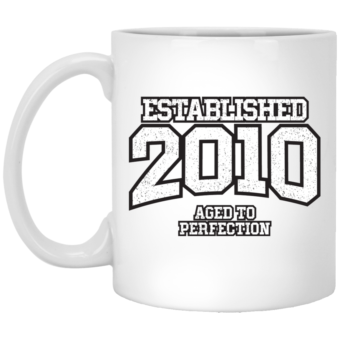 Established 2010 Aged To Perfection - Mugs