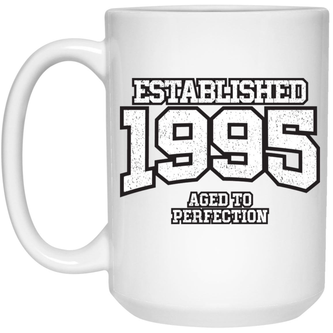 Established 1995 Aged To Perfection - Mugs