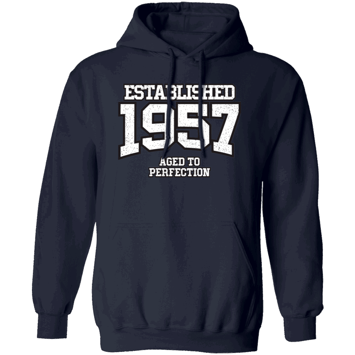 Established 1957 Aged To Perfection - Hoodie