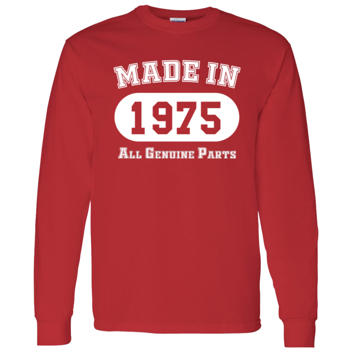 Made In 1975 All Genuine Parts - Long Sleeve Tee