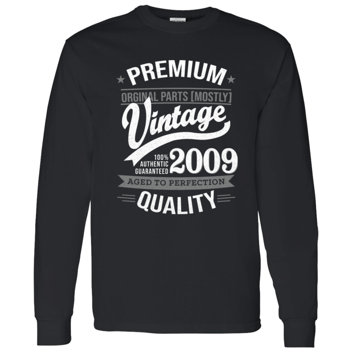 Premium Quality 2009 - Long Sleeve Tee