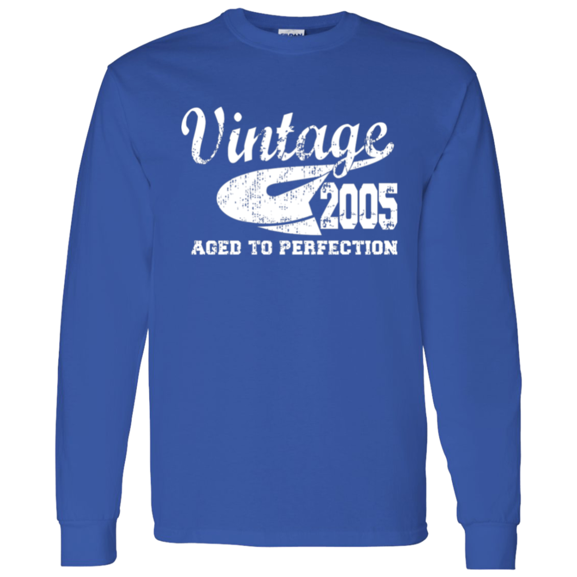 Vintage 2005 Aged To Perfection - Long Sleeve Tee