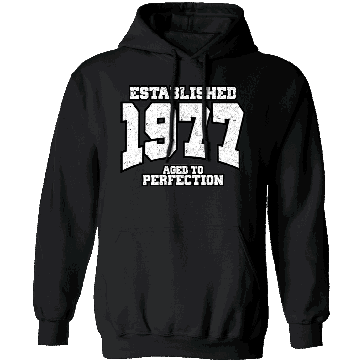 Established 1977 Aged To Perfection - Hoodie