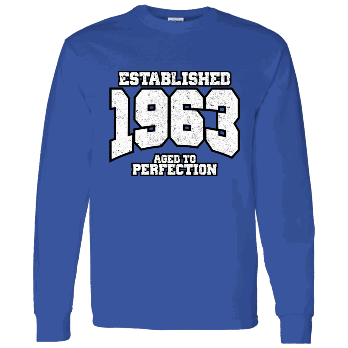 Established 1963 Aged To Perfection - Long Sleeve Tee