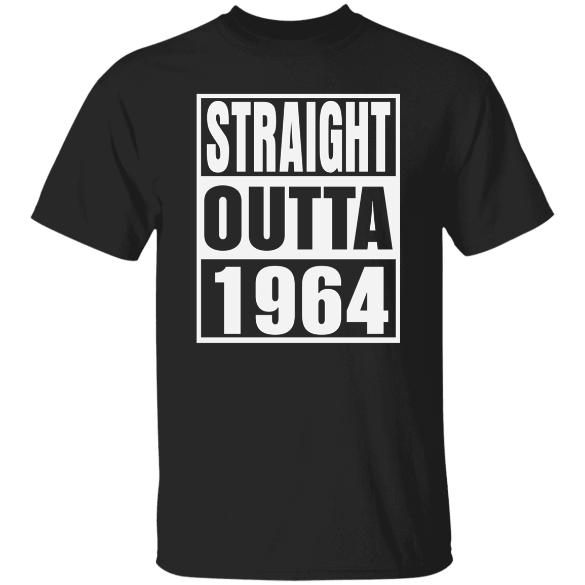 Straight Outta 1964 - T Shirt