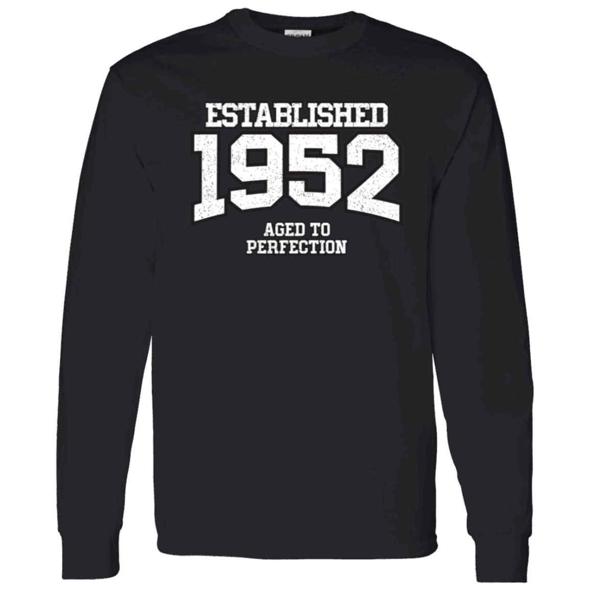 Established 1952 Aged To Perfection - Long Sleeve Tee