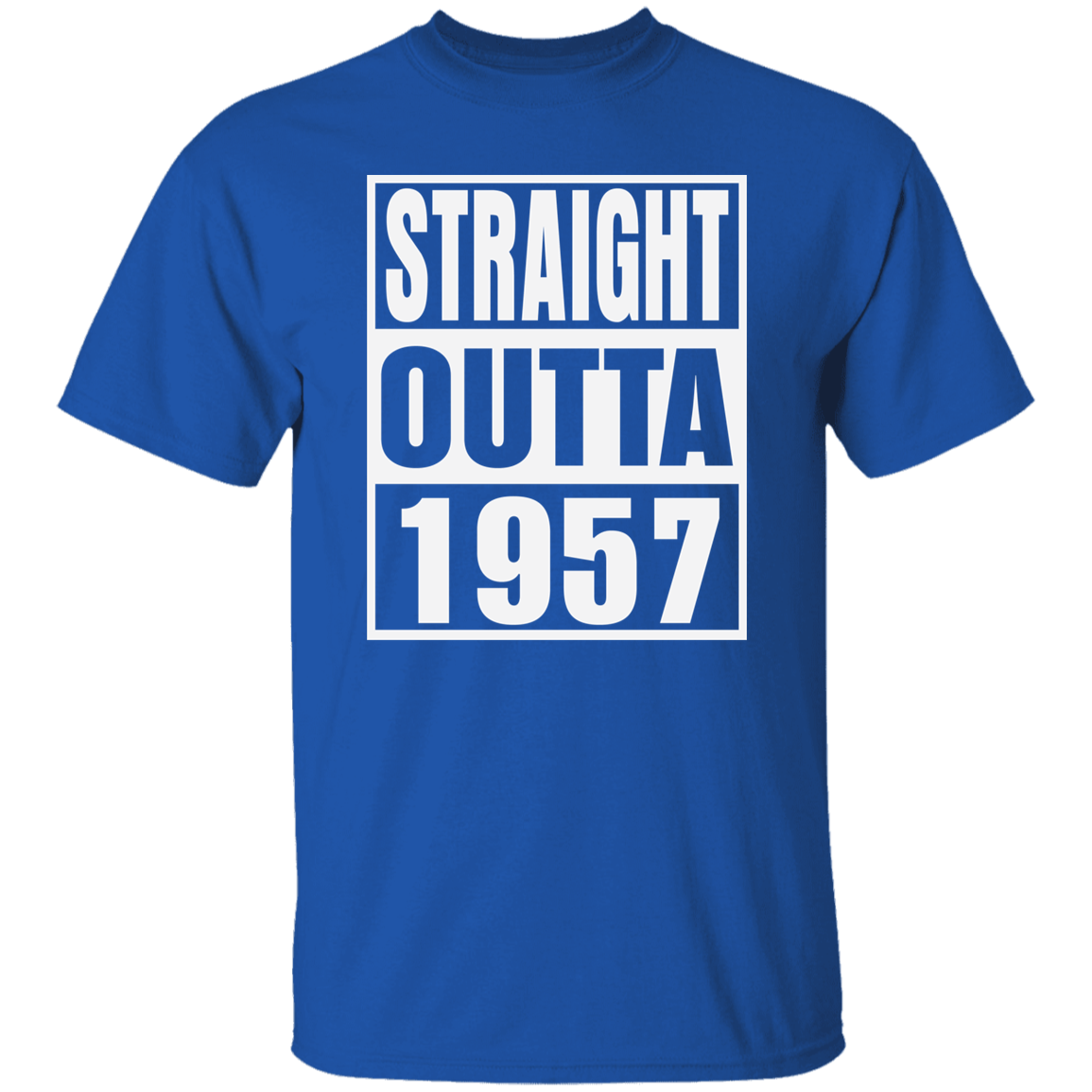 Straight Outta 1957 - T Shirt