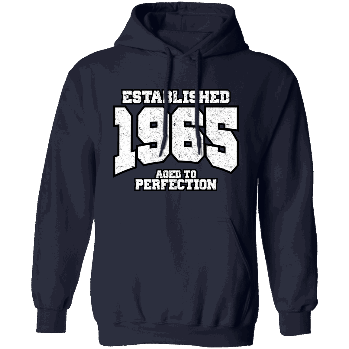 Established 1965 Aged To Perfection - Hoodie