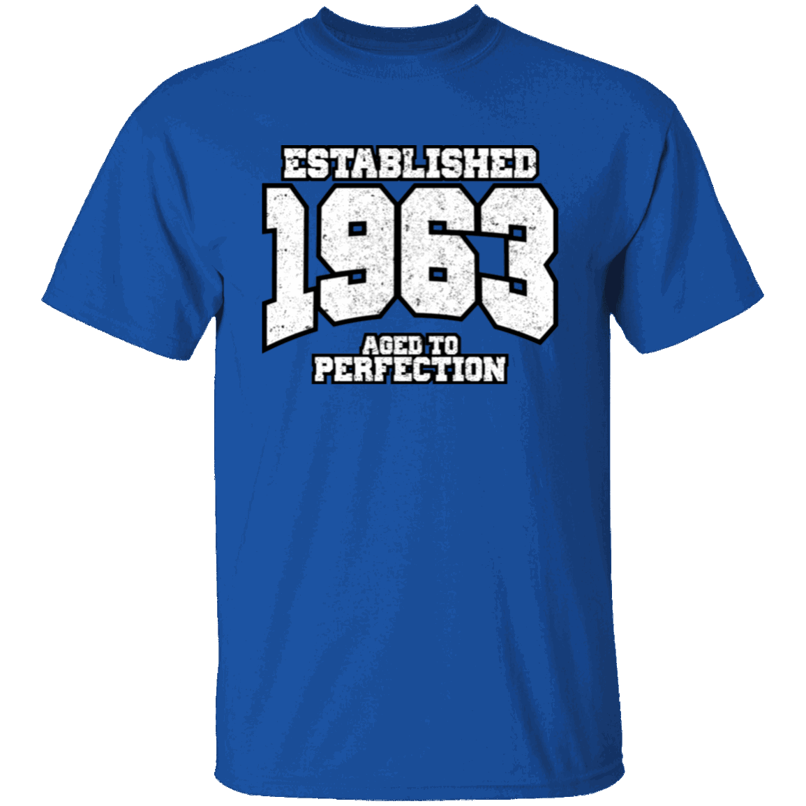 Established 1963 Aged To Perfection - T Shirt