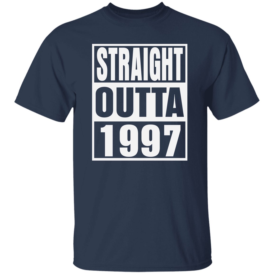 Straight Outta 1997 - T Shirt