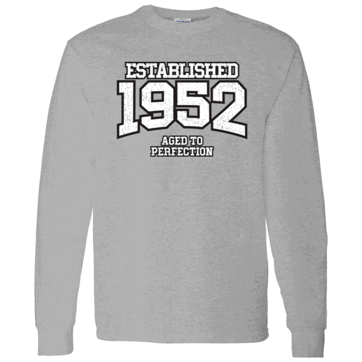 Established 1952 Aged To Perfection - Long Sleeve Tee