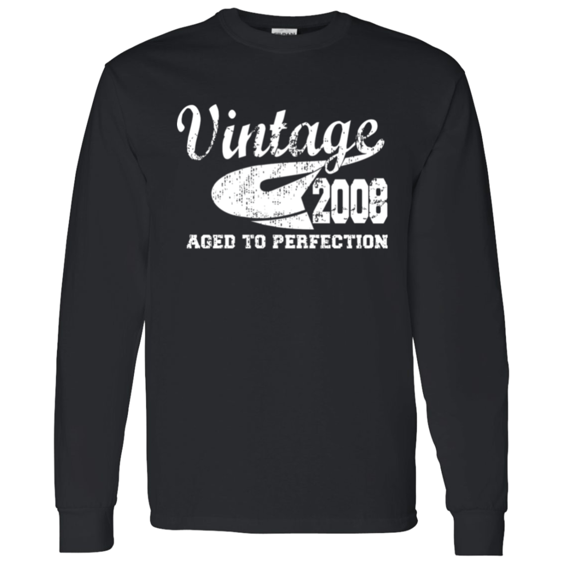 Vintage 2008 Aged To Perfection - Long Sleeve Tee