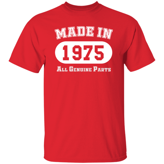 Made In 1975 All Genuine Parts - T Shirt