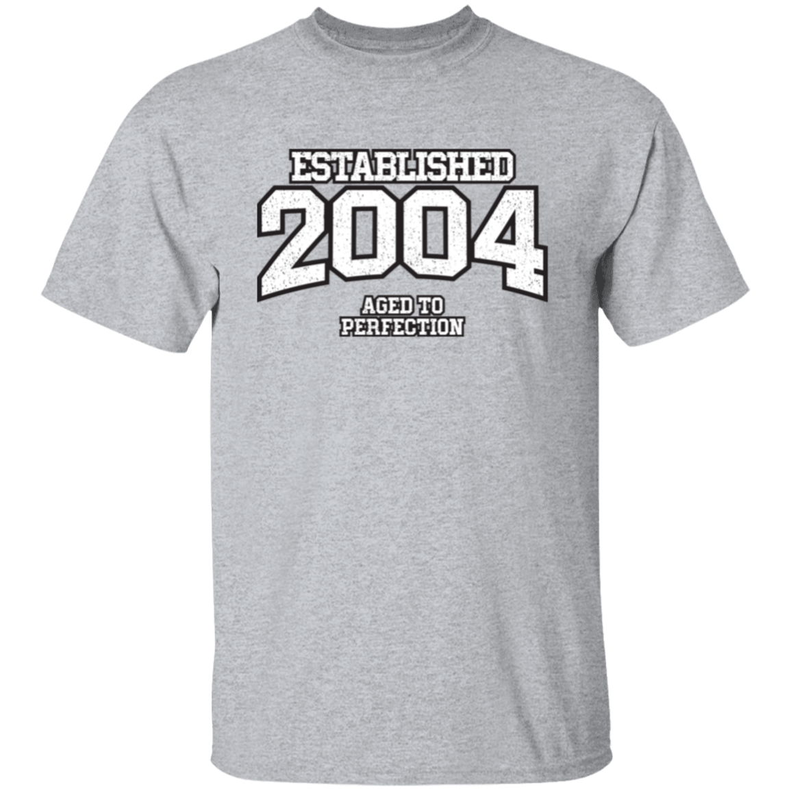 Established 2004 Aged To Perfection - T Shirt