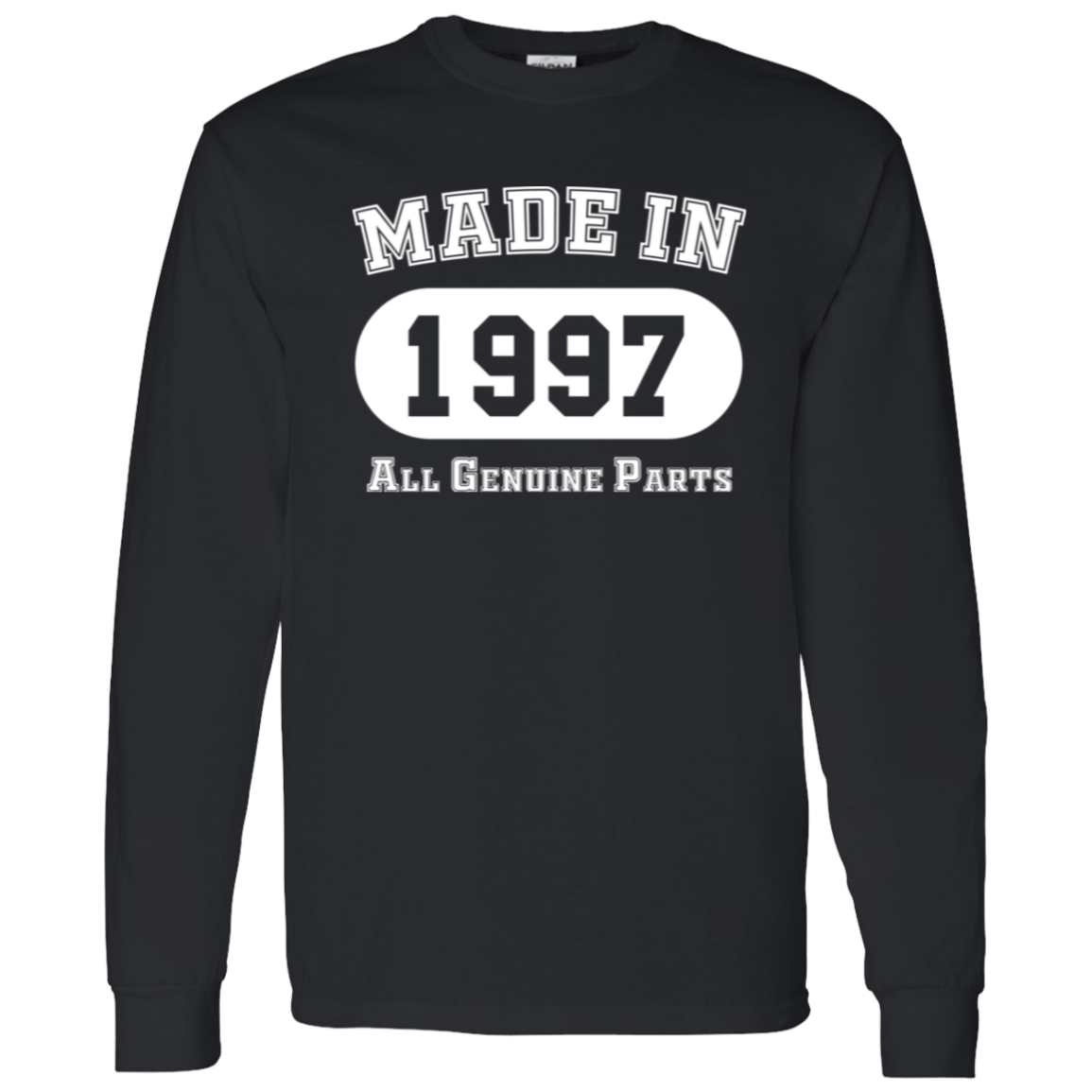 Made In 1997 All Genuine Parts - Long Sleeve Tee