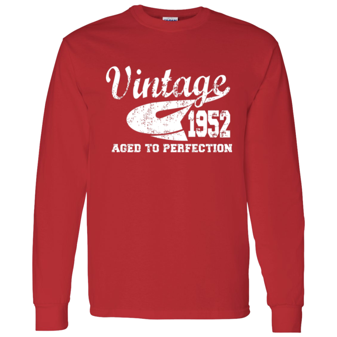 Vintage 1952 Aged To Perfection - Long Sleeve Tee