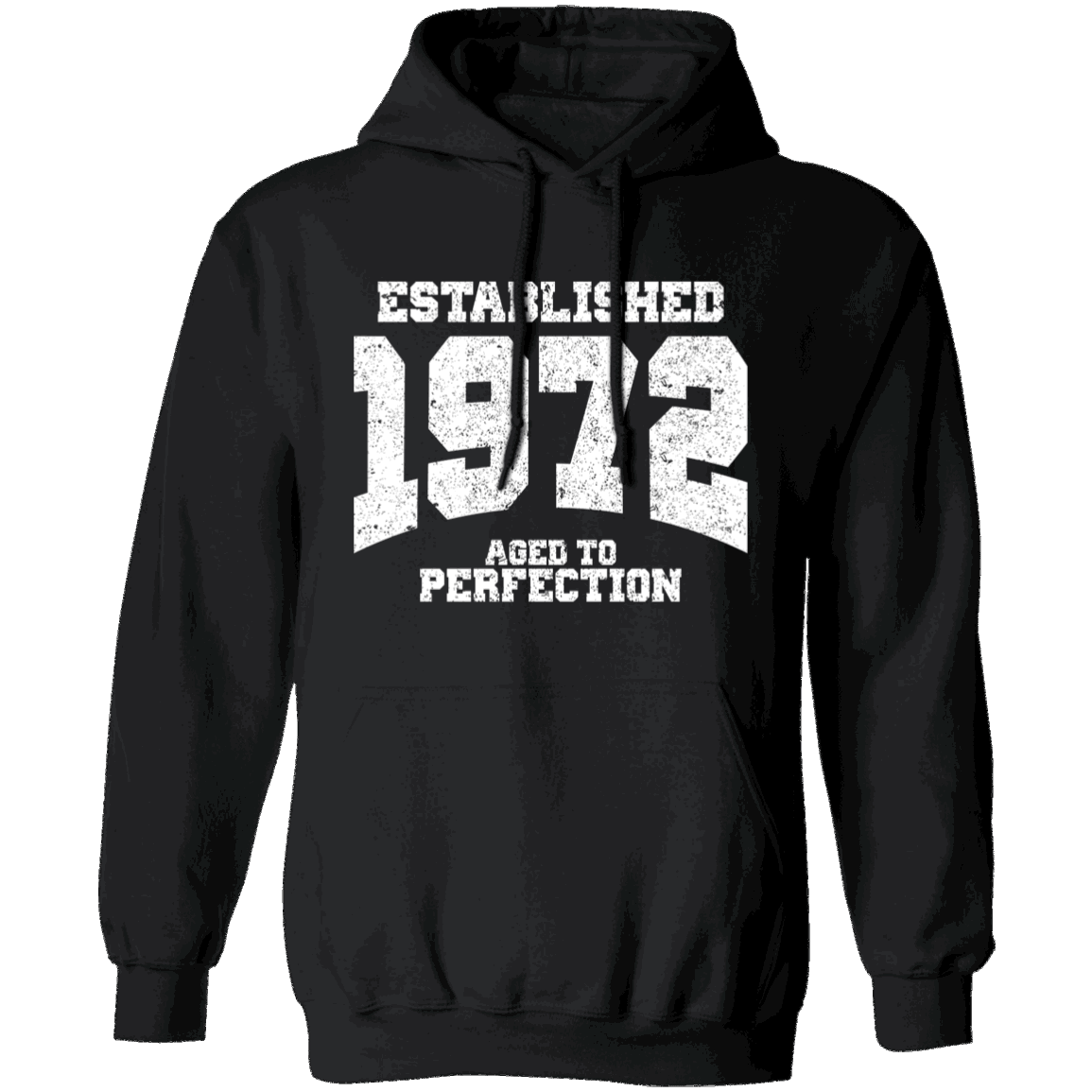 Established 1972 Aged To Perfection - Hoodie