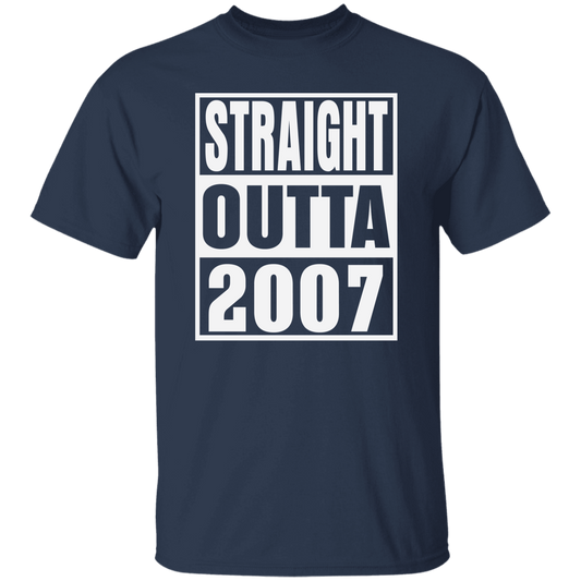 Straight Outta 2007 - T Shirt