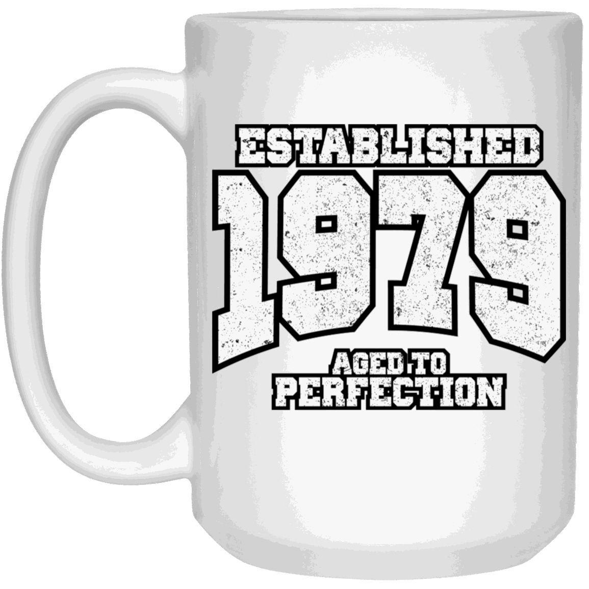 Established 1979 Aged To Perfection - Mugs