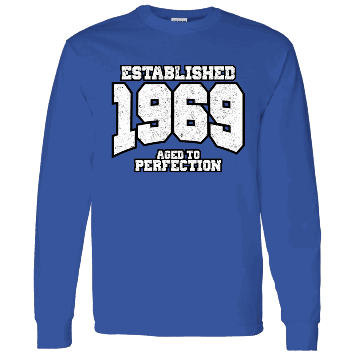 Established 1969 Aged To Perfection - Long Sleeve Tee