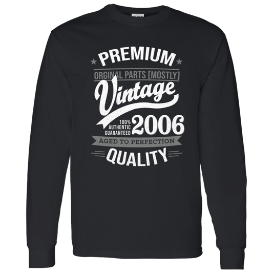 Premium Quality 2006 - Long Sleeve Tee